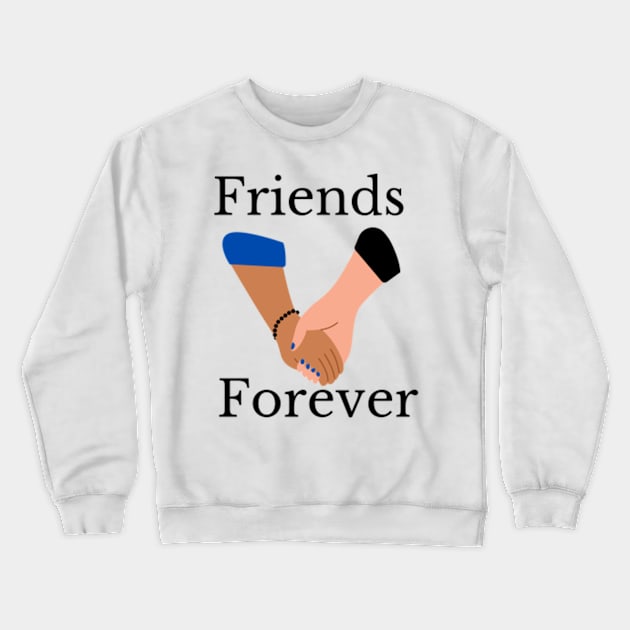 friends forever joining hands illustration Crewneck Sweatshirt by Artistic_st